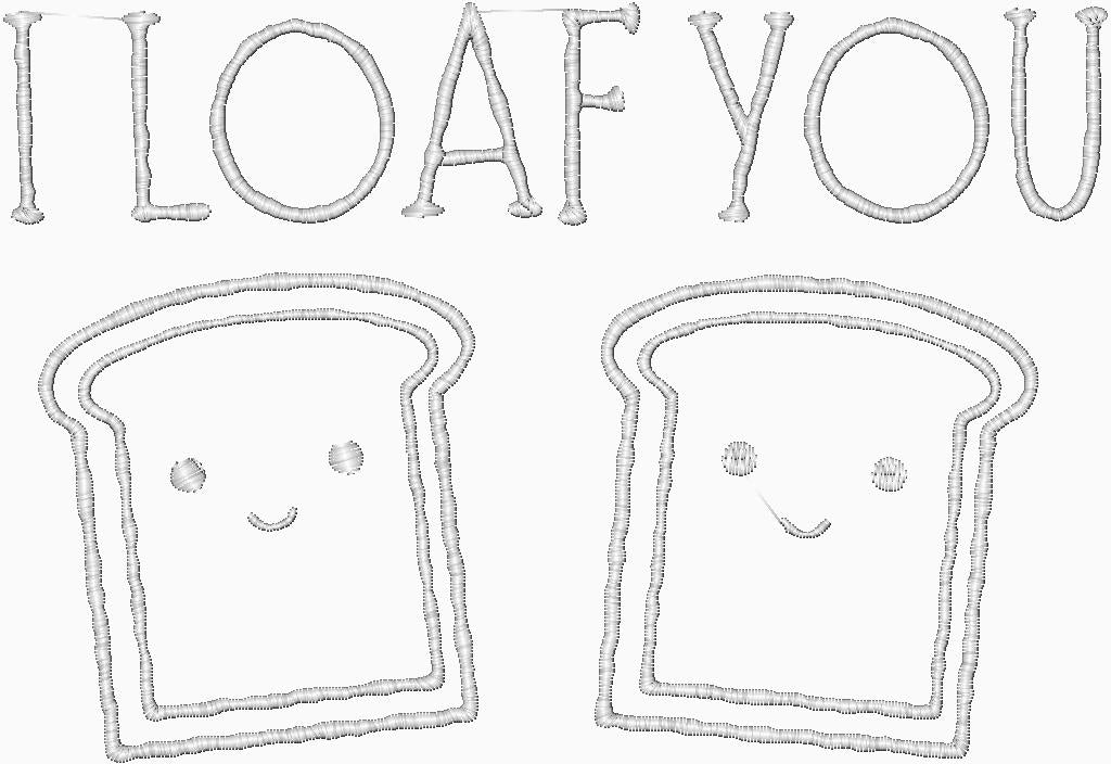 I Loaf You design embroidery image